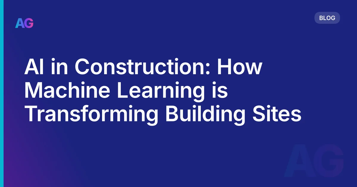 AI on Construction Sites: What's Actually Working, What's Hype, and What's Coming