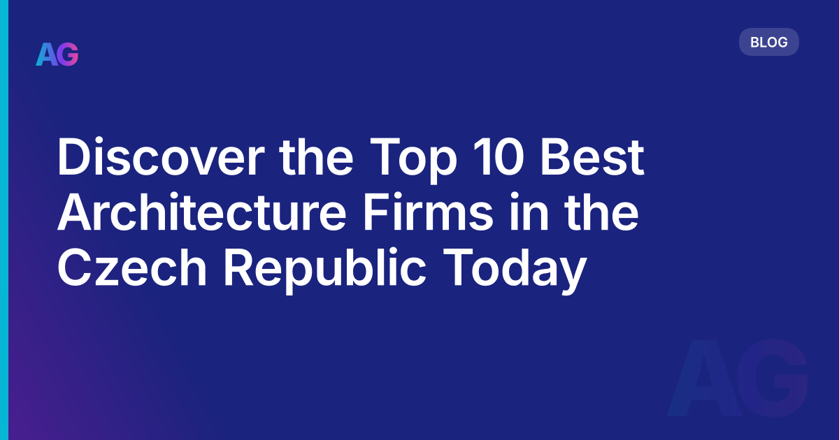 Discover the Top 10 Best Architecture Firms in the Czech Republic Today