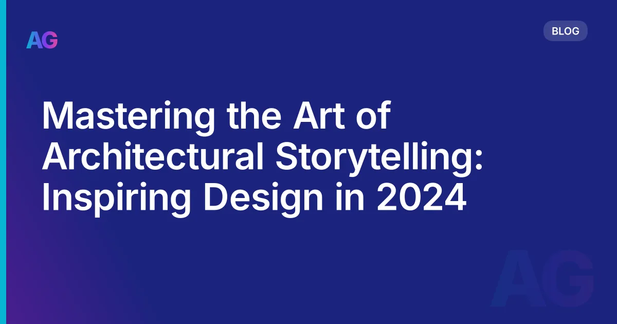 Mastering the Art of Architectural Storytelling: Inspiring Design in 2026