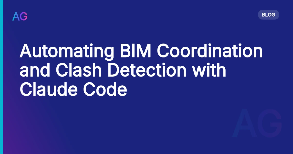 Automating BIM Coordination and Clash Detection with Claude Code