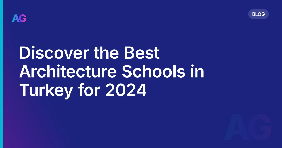 Discover the Best Architecture Schools in Turkey for 2026