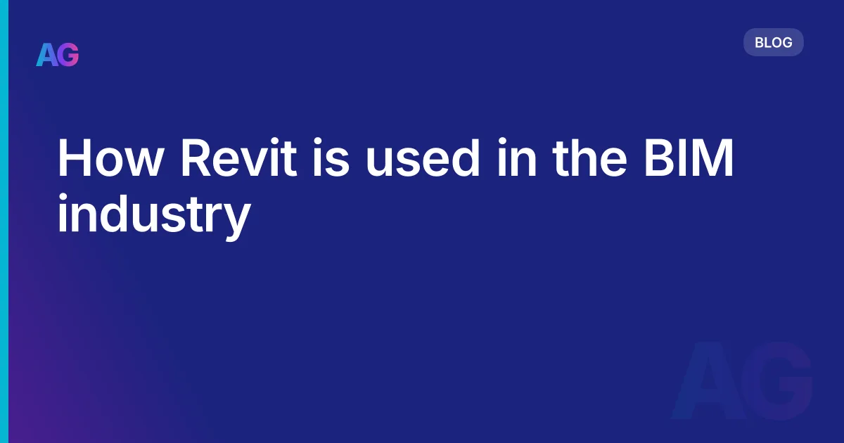 How Revit is used in the BIM industry