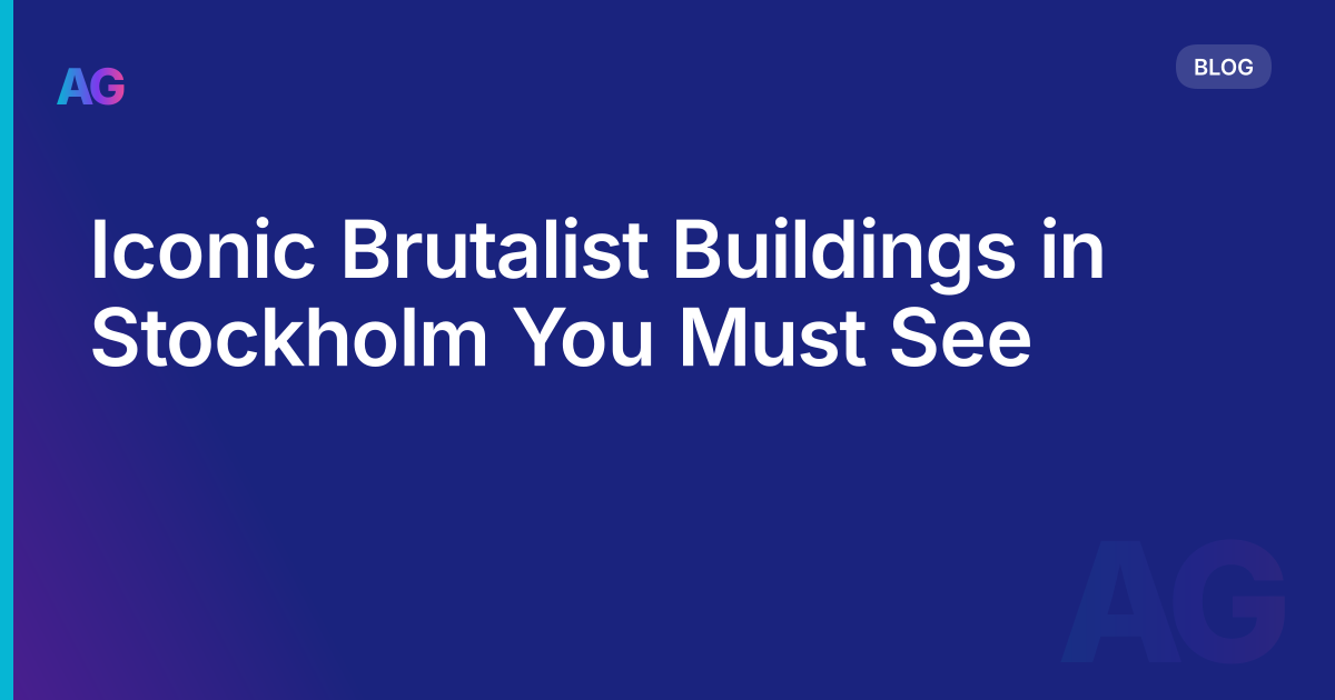 Iconic Brutalist Buildings in Stockholm You Must See