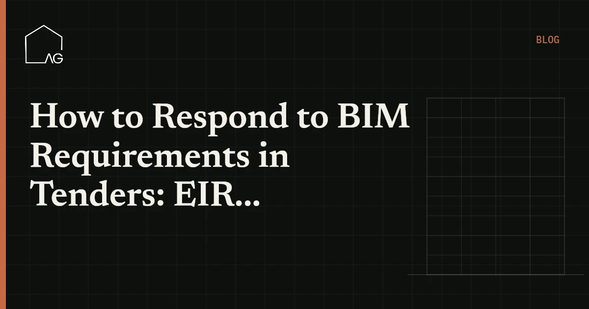 How to Respond to BIM Requirements in Tenders: EIR Review and the Pre-Appointment BEP