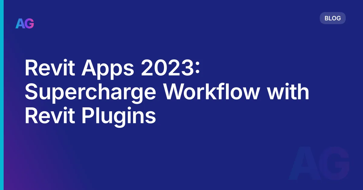Revit Apps 2026: Supercharge Workflow with Revit Plugins