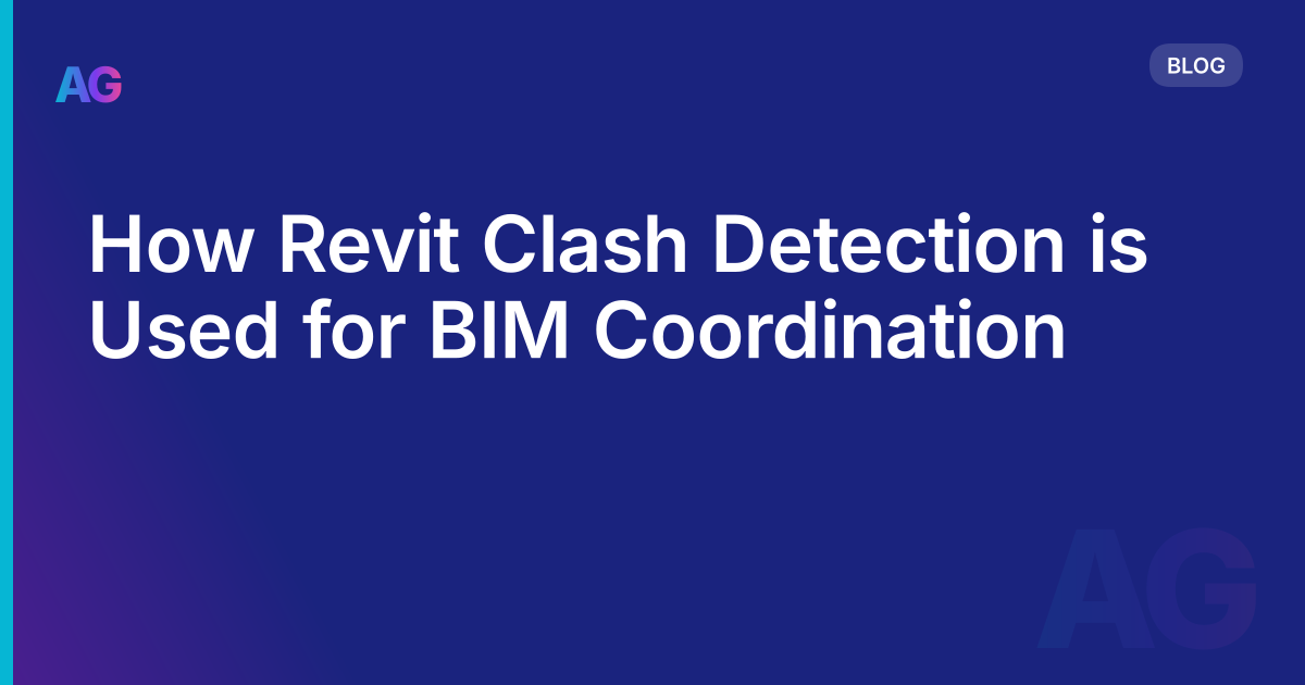 How Revit Clash Detection is Used for BIM Coordination