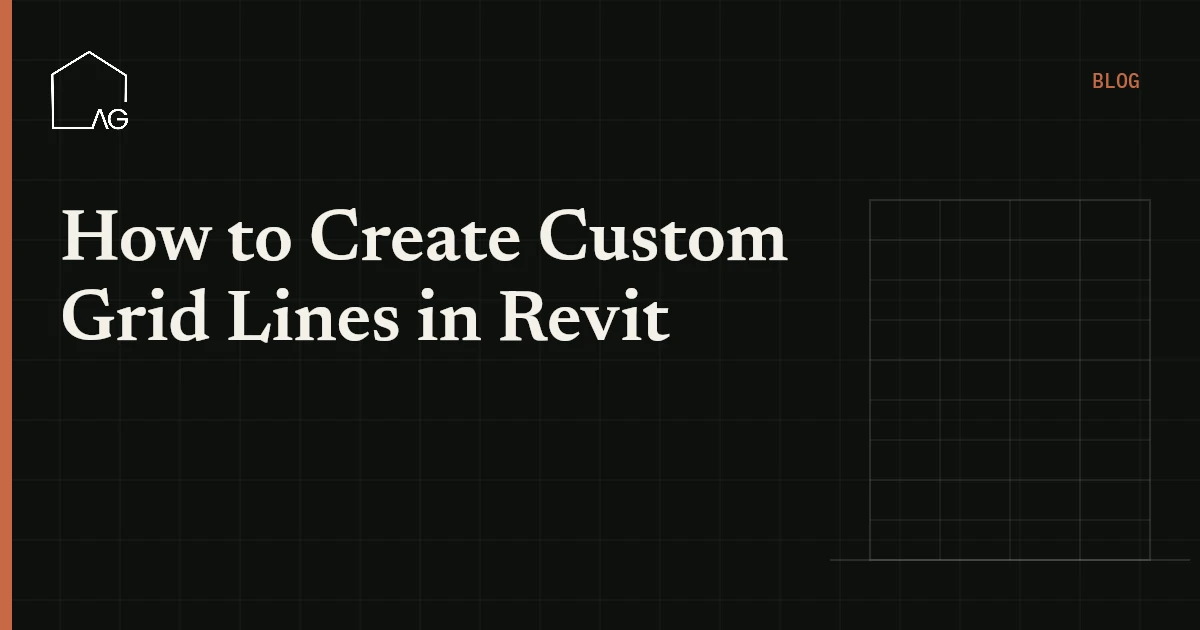 How to Create Custom Grid Lines in Revit
