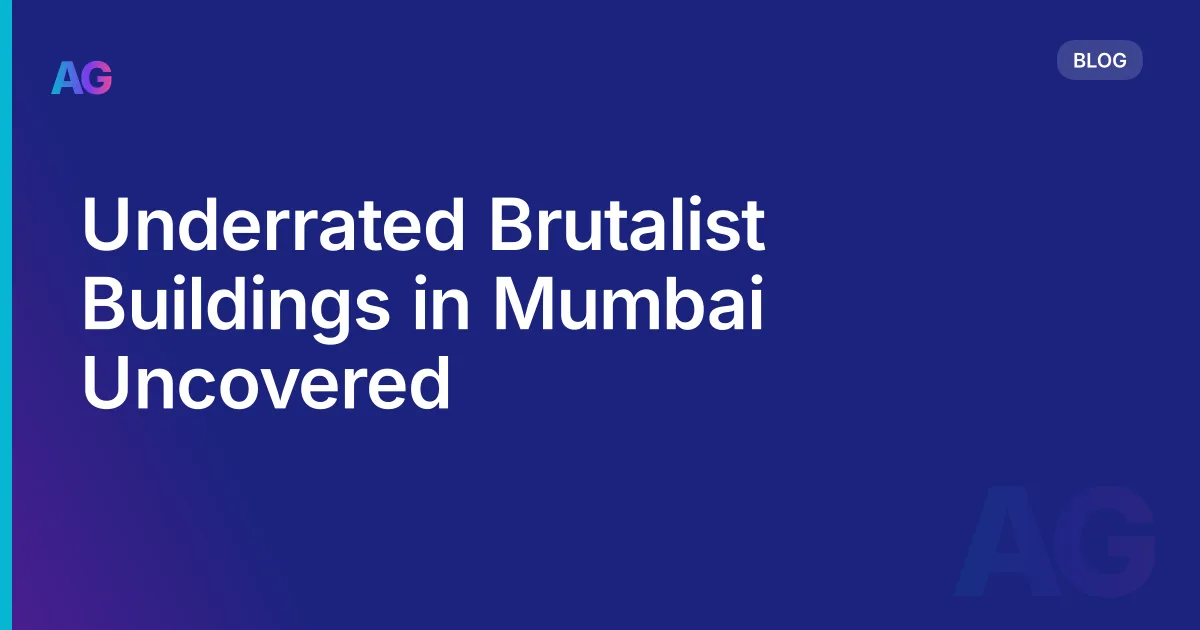 Underrated Brutalist Buildings in Mumbai Uncovered