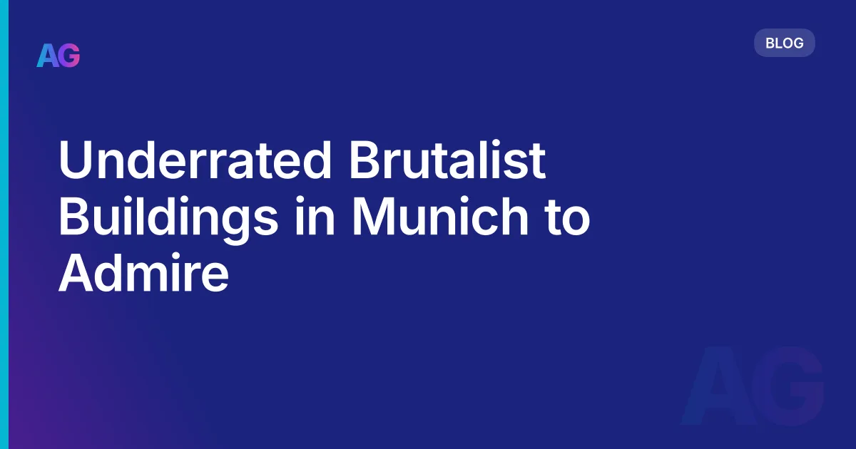 Underrated Brutalist Buildings in Munich to Admire
